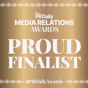 PR Daily - Media Relations Awards - PROUD FINALIST